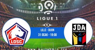 Lille - Dijon İddaa Analizi ve Tahmini 31 Ocak 2021