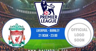 Liverpool - Burnley İddaa Analizi ve Tahmini 21 Ocak 2021