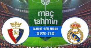 Osasuna - Real Madrid İddaa Analizi ve Tahmini 09 Ocak 2021