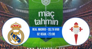 Real Madrid - Celta Vigo İddaa Analizi ve Tahmini 02 Ocak 2021