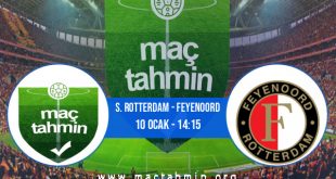 S. Rotterdam - Feyenoord İddaa Analizi ve Tahmini 10 Ocak 2021