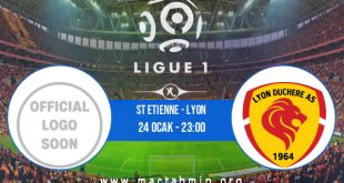 St Etienne - Lyon İddaa Analizi ve Tahmini 24 Ocak 2021