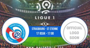 Strasbourg - St Etienne İddaa Analizi ve Tahmini 17 Ocak 2021