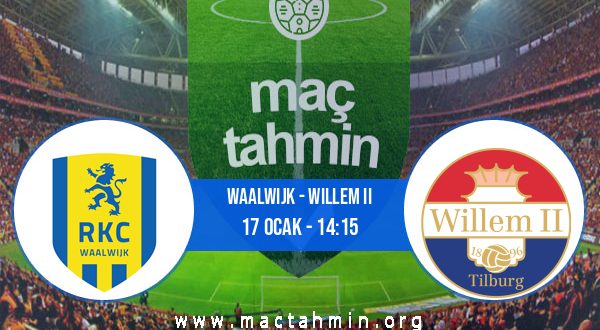 Waalwijk - Willem II İddaa Analizi ve Tahmini 17 Ocak 2021