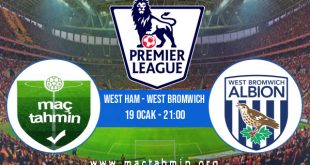 West Ham - West Bromwich İddaa Analizi ve Tahmini 19 Ocak 2021