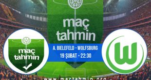 A. Bielefeld - Wolfsburg İddaa Analizi ve Tahmini 19 Şubat 2021