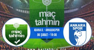 Adana D. - Ankaraspor İddaa Analizi ve Tahmini 06 Şubat 2021