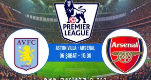 Aston Villa - Arsenal İddaa Analizi ve Tahmini 06 Şubat 2021