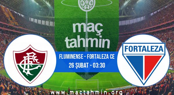 Fluminense - Fortaleza CE İddaa Analizi ve Tahmini 26 Şubat 2021