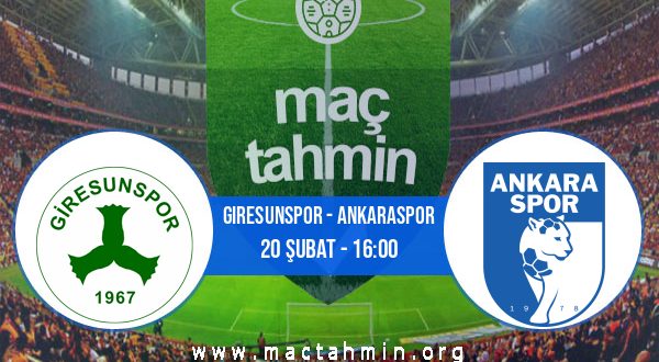 Giresunspor - Ankaraspor İddaa Analizi ve Tahmini 20 Şubat 2021