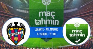 Levante - Atl Madrid İddaa Analizi ve Tahmini 17 Şubat 2021