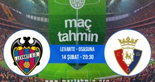 Levante - Osasuna İddaa Analizi ve Tahmini 14 Şubat 2021
