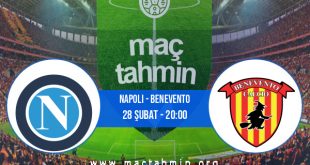 Napoli - Benevento İddaa Analizi ve Tahmini 28 Şubat 2021