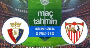 Osasuna - Sevilla İddaa Analizi ve Tahmini 22 Şubat 2021