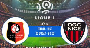 Rennes - Nice İddaa Analizi ve Tahmini 26 Şubat 2021