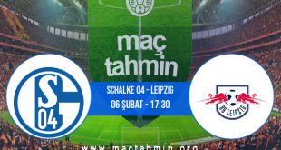 Schalke 04 - Leipzig İddaa Analizi ve Tahmini 06 Şubat 2021