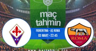 Fiorentina - AS Roma İddaa Analizi ve Tahmini 03 Mart 2021