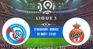 Strasbourg - Monaco İddaa Analizi ve Tahmini 03 Mart 2021