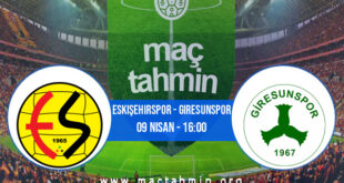 Eskişehirspor - Giresunspor İddaa Analizi ve Tahmini 09 Nisan 2021