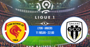 Lyon - Angers İddaa Analizi ve Tahmini 11 Nisan 2021