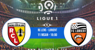 RC Lens - Lorient İddaa Analizi ve Tahmini 11 Nisan 2021