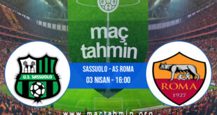 Sassuolo - AS Roma İddaa Analizi ve Tahmini 03 Nisan 2021