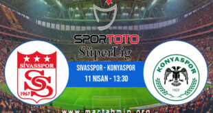 Sivasspor - Konyaspor İddaa Analizi ve Tahmini 11 Nisan 2021