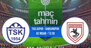 Tuzlaspor - Samsunspor İddaa Analizi ve Tahmini 03 Nisan 2021