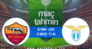 AS Roma - Lazio İddaa Analizi ve Tahmini 15 Mayıs 2021