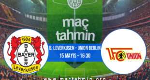 B. Leverkusen - Union Berlin İddaa Analizi ve Tahmini 15 Mayıs 2021