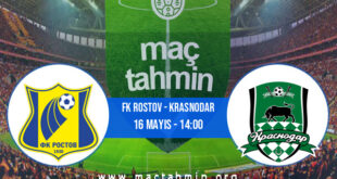 FK Rostov - Krasnodar İddaa Analizi ve Tahmini 16 Mayıs 2021