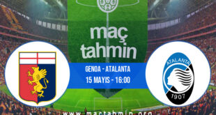 Genoa - Atalanta İddaa Analizi ve Tahmini 15 Mayıs 2021