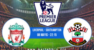 Liverpool - Southampton İddaa Analizi ve Tahmini 08 Mayıs 2021