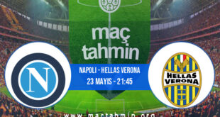 Napoli - Hellas Verona İddaa Analizi ve Tahmini 23 Mayıs 2021