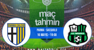 Parma - Sassuolo İddaa Analizi ve Tahmini 16 Mayıs 2021