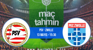 PSV - Zwolle İddaa Analizi ve Tahmini 13 Mayıs 2021