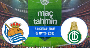 R. Sociedad - Elche İddaa Analizi ve Tahmini 07 Mayıs 2021