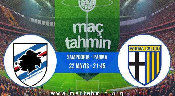 Sampdoria - Parma İddaa Analizi ve Tahmini 22 Mayıs 2021