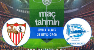Sevilla - Alaves İddaa Analizi ve Tahmini 23 Mayıs 2021