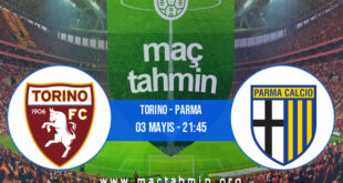 Torino - Parma İddaa Analizi ve Tahmini 03 Mayıs 2021