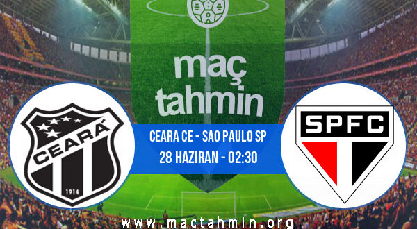 Ceara CE - Sao Paulo SP İddaa Analizi ve Tahmini 28 Haziran 2021