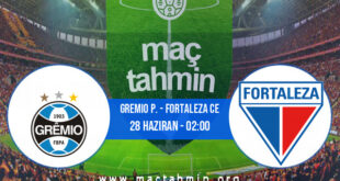 Gremio P. - Fortaleza CE İddaa Analizi ve Tahmini 28 Haziran 2021