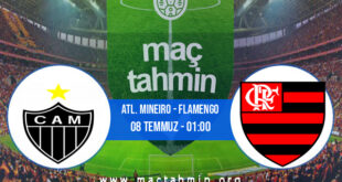 Atl. Mineiro - Flamengo İddaa Analizi ve Tahmini 08 Temmuz 2021