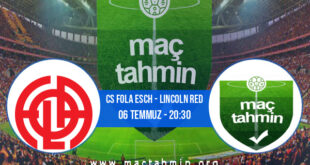 CS Fola Esch - Lincoln Red İddaa Analizi ve Tahmini 06 Temmuz 2021