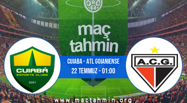 Cuiaba - Atl Goianiense İddaa Analizi ve Tahmini 22 Temmuz 2021