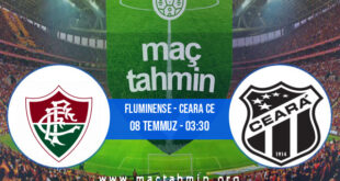 Fluminense - Ceara CE İddaa Analizi ve Tahmini 08 Temmuz 2021