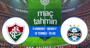 Fluminense - Gremio P. İddaa Analizi ve Tahmini 18 Temmuz 2021