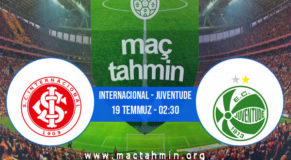 Internacional - Juventude İddaa Analizi ve Tahmini 19 Temmuz 2021