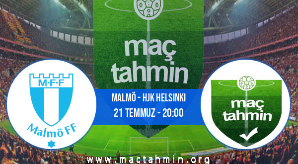 Malmö - HJK Helsinki İddaa Analizi ve Tahmini 21 Temmuz 2021