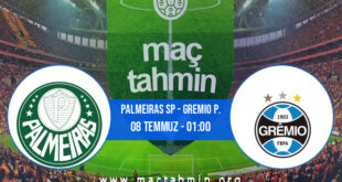 Palmeiras SP - Gremio P. İddaa Analizi ve Tahmini 08 Temmuz 2021